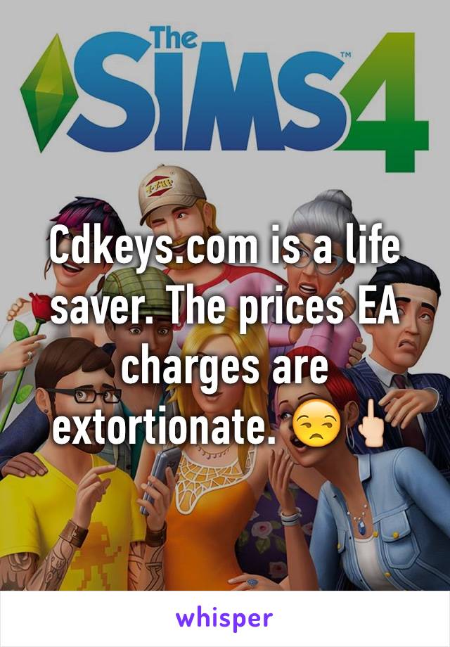 Cdkeys.com is a life saver. The prices EA charges are extortionate. 😒🖕🏻