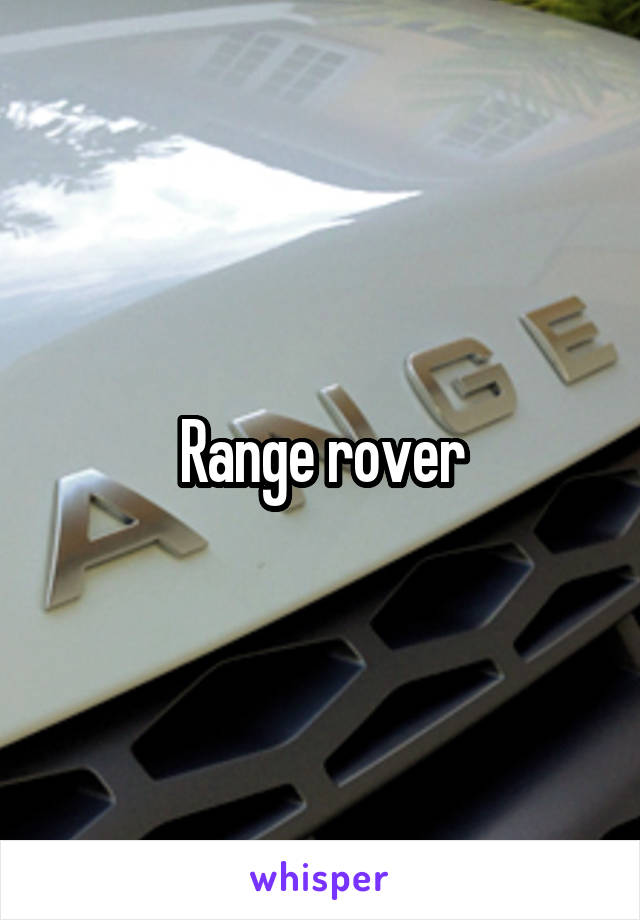 Range rover