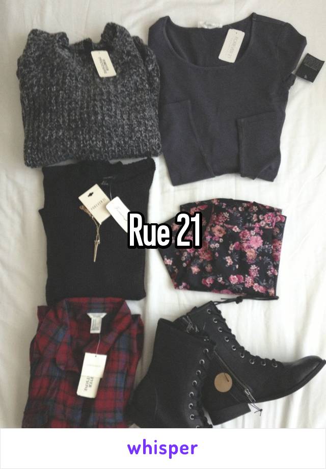 Rue 21