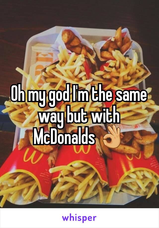 Oh my god I'm the same way but with McDonalds 👌