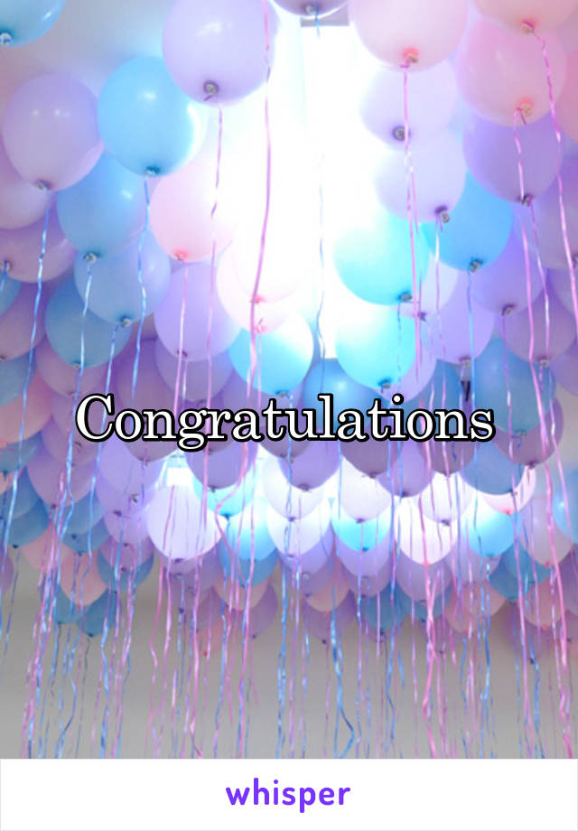 Congratulations 