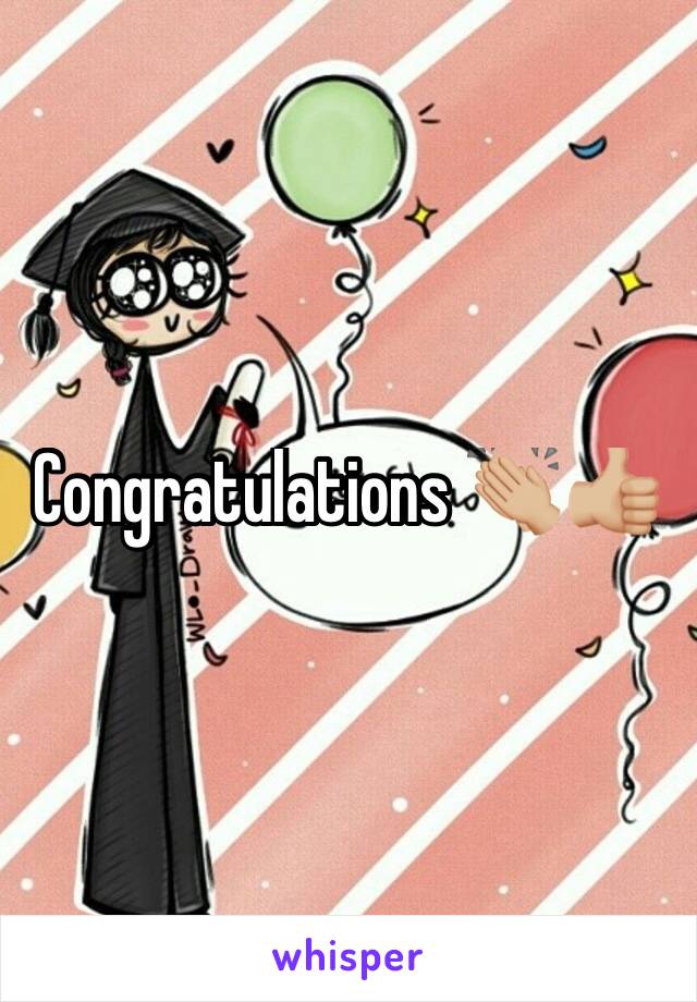 Congratulations 👏🏼👍🏼