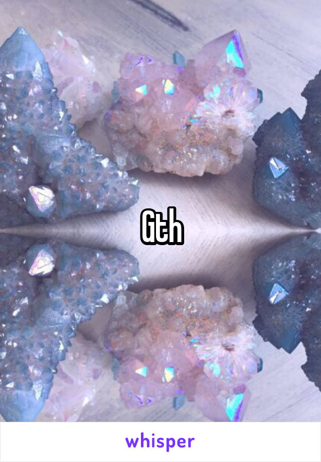 Gth