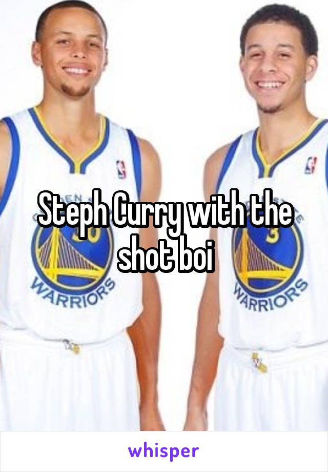 Steph Curry with the shot boi