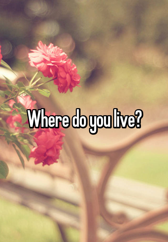 where-do-you-live