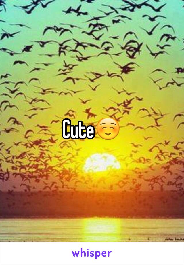 Cute☺️