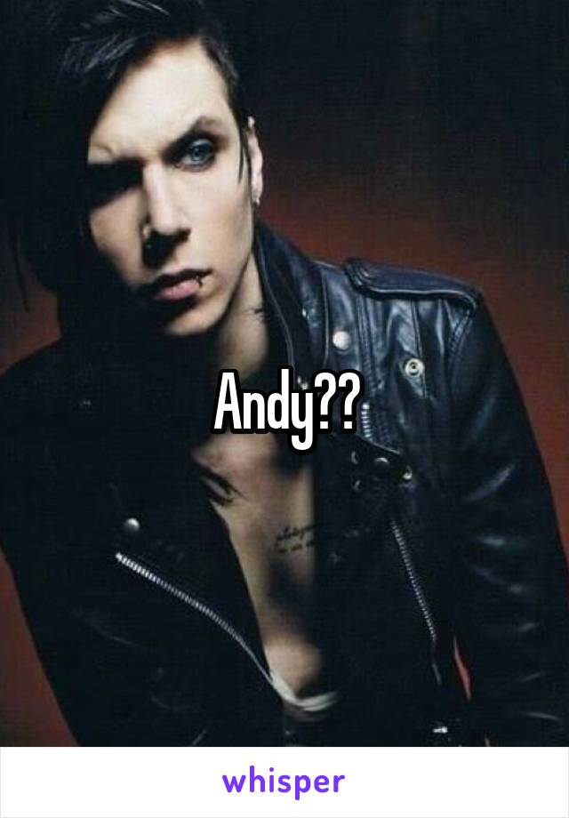 Andy??