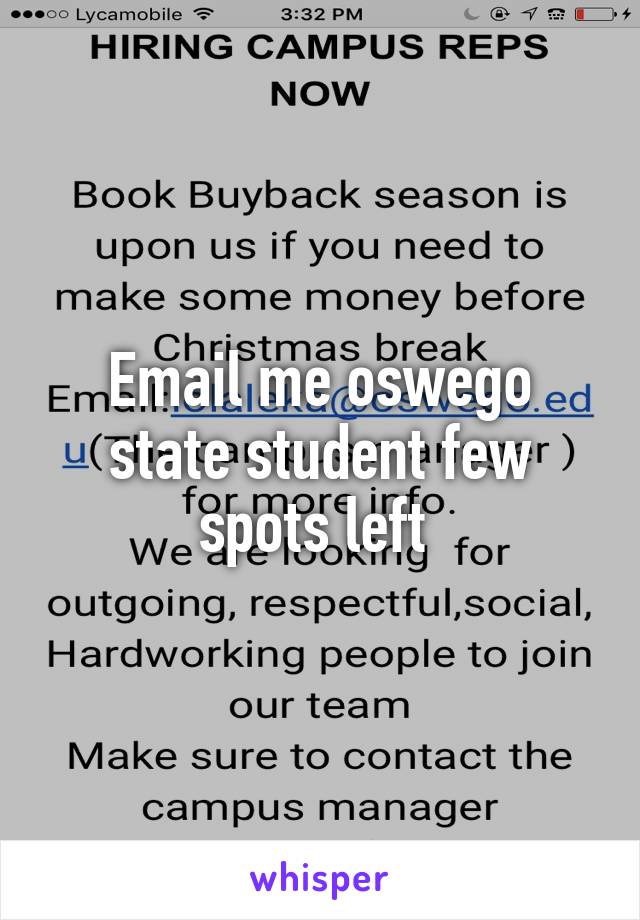 Email me oswego state student few spots left 