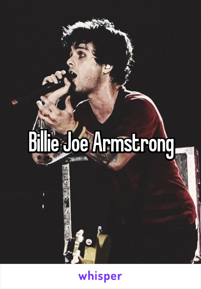 Billie Joe Armstrong