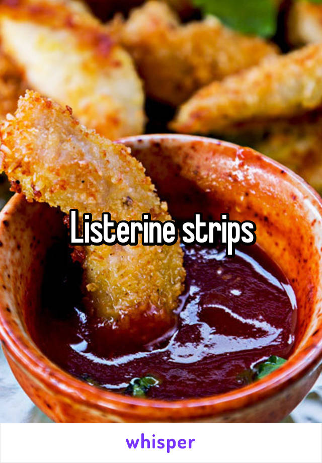 Listerine strips