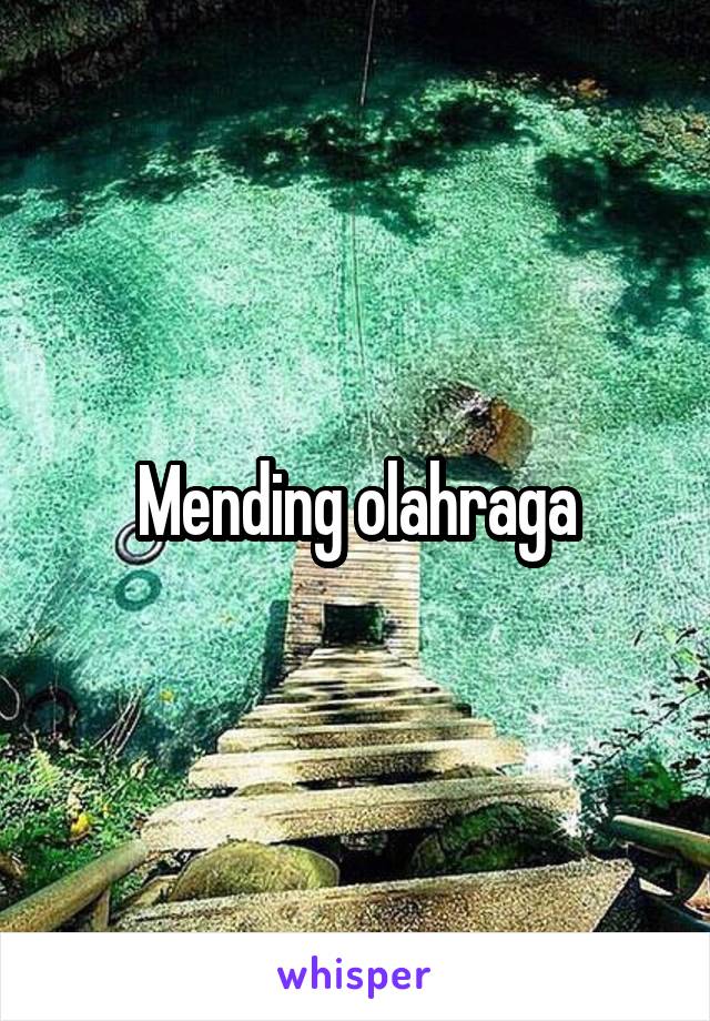 Mending olahraga