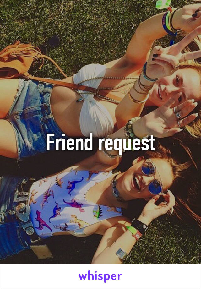 Friend request