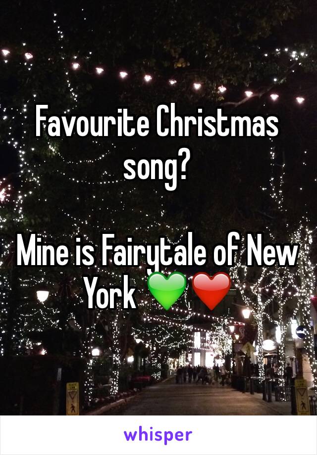 Favourite Christmas song?

Mine is Fairytale of New York 💚❤️