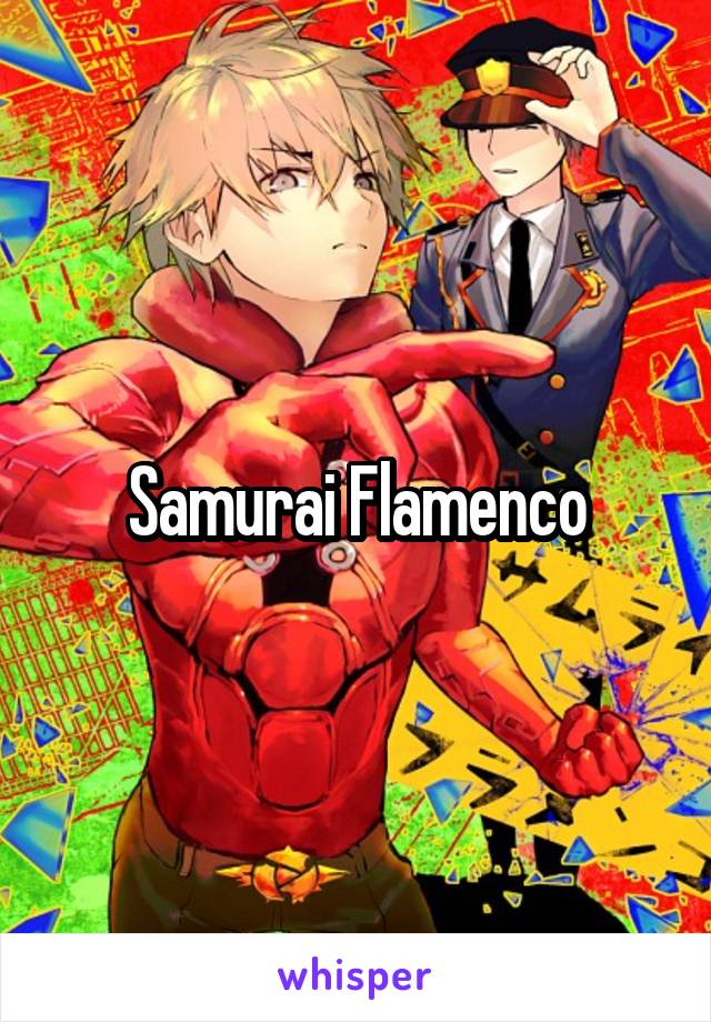 Samurai Flamenco