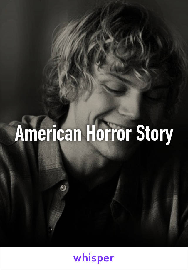 American Horror Story