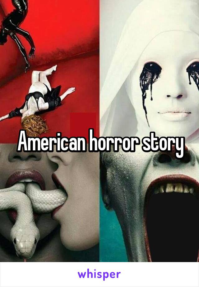 American horror story