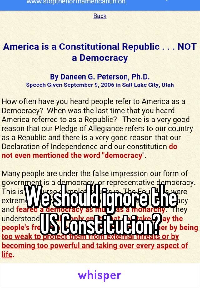 




We should ignore the
US Constitution?