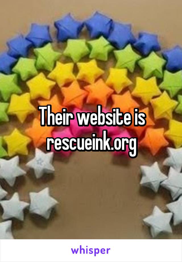 Their website is rescueink.org