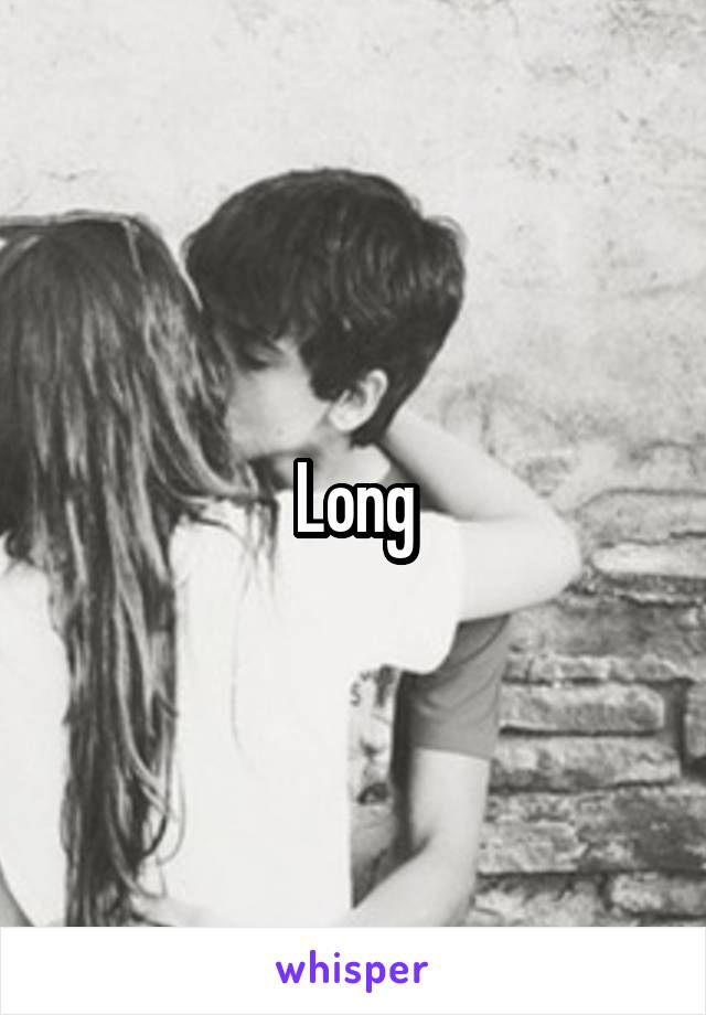 Long