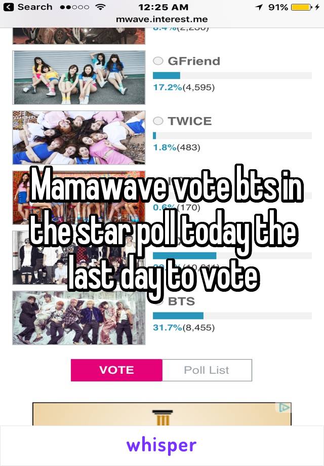  Mamawave vote bts in the star poll today the last day to vote