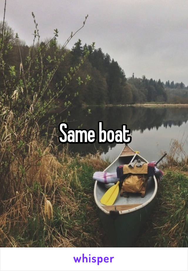 Same boat