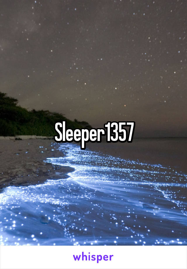 Sleeper1357