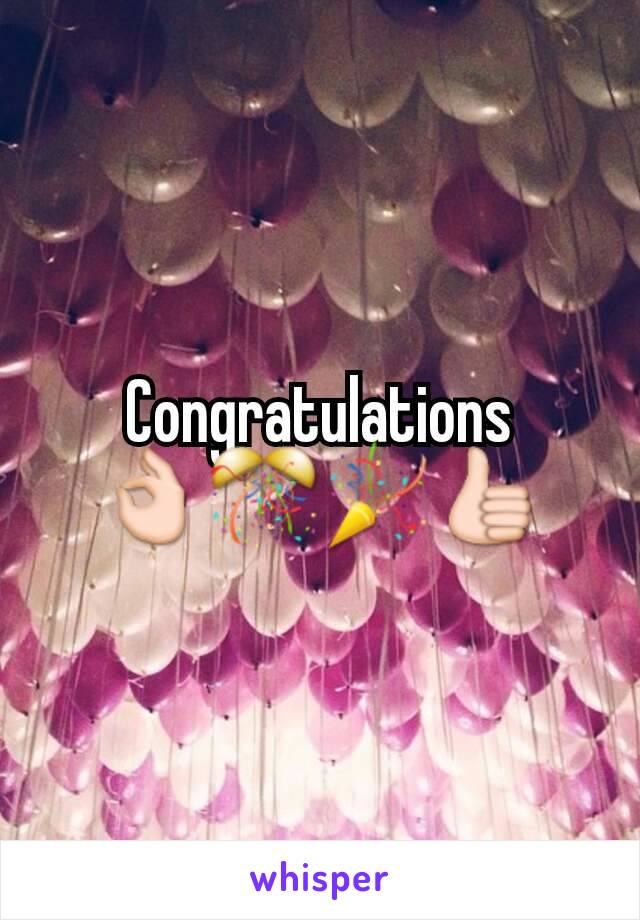 Congratulations 👌🎊🎉👍