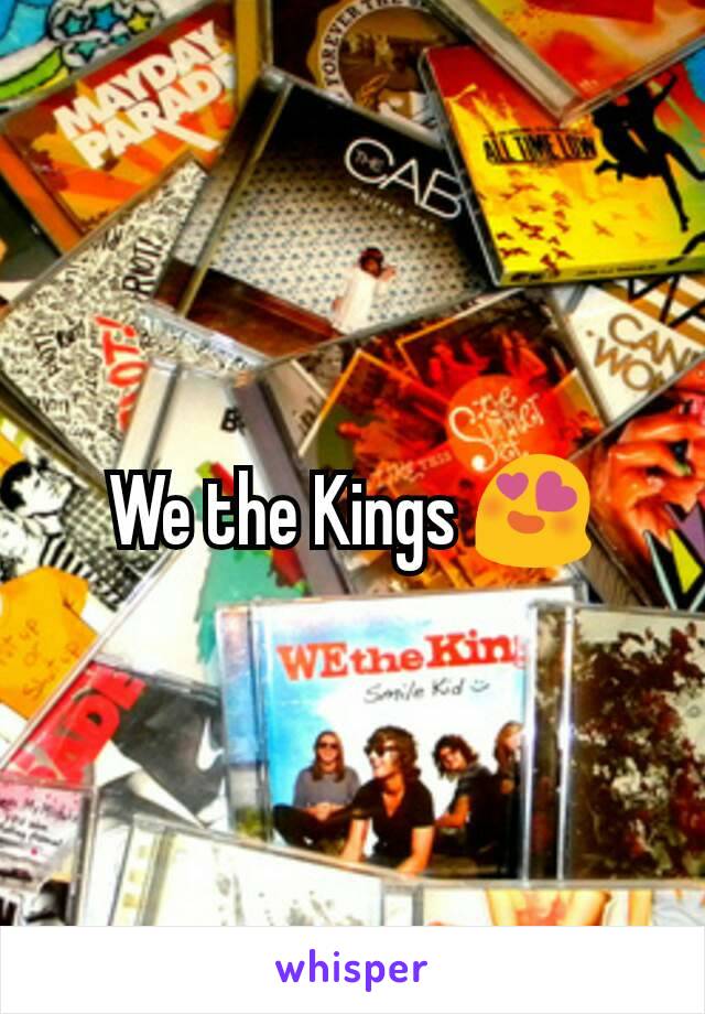 We the Kings 😍