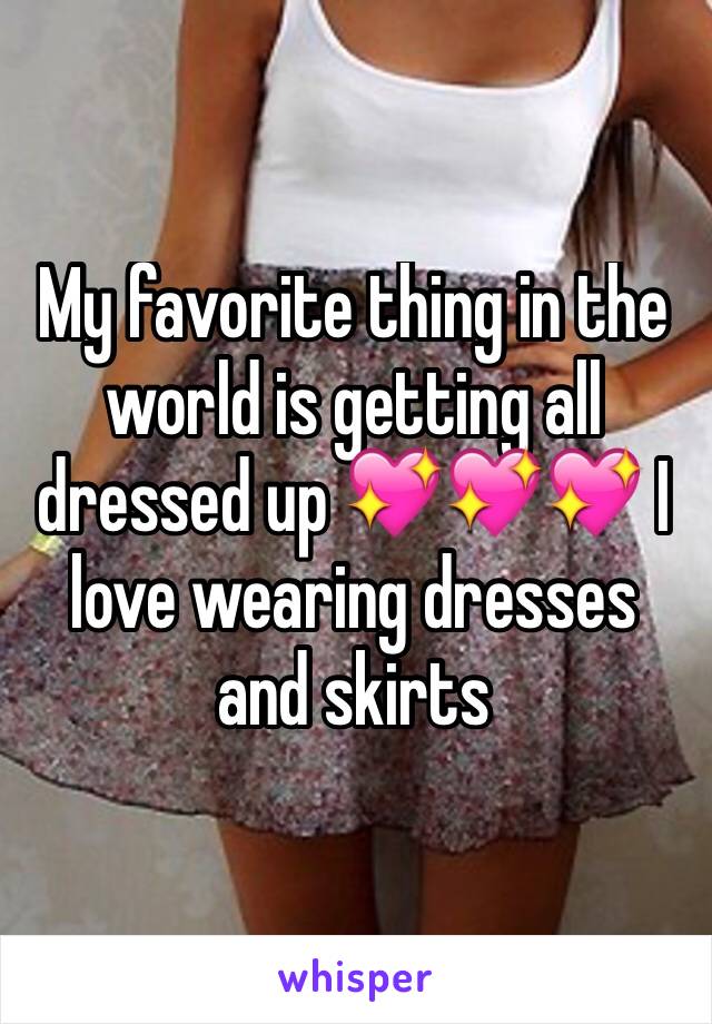 My favorite thing in the world is getting all dressed up 💖💖💖 I love wearing dresses and skirts