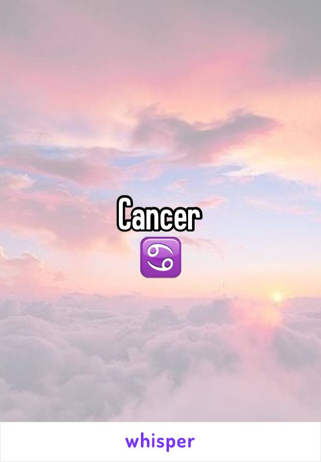 Cancer
♋️