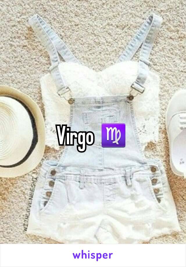 Virgo ♍