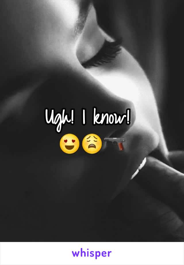 Ugh! I know! 
😍😩🔫