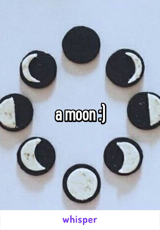 a moon :)