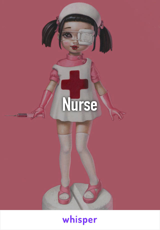 Nurse
