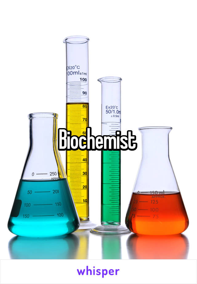 Biochemist 