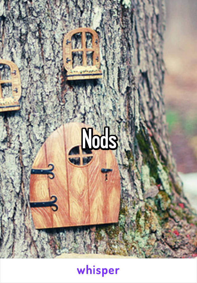 Nods