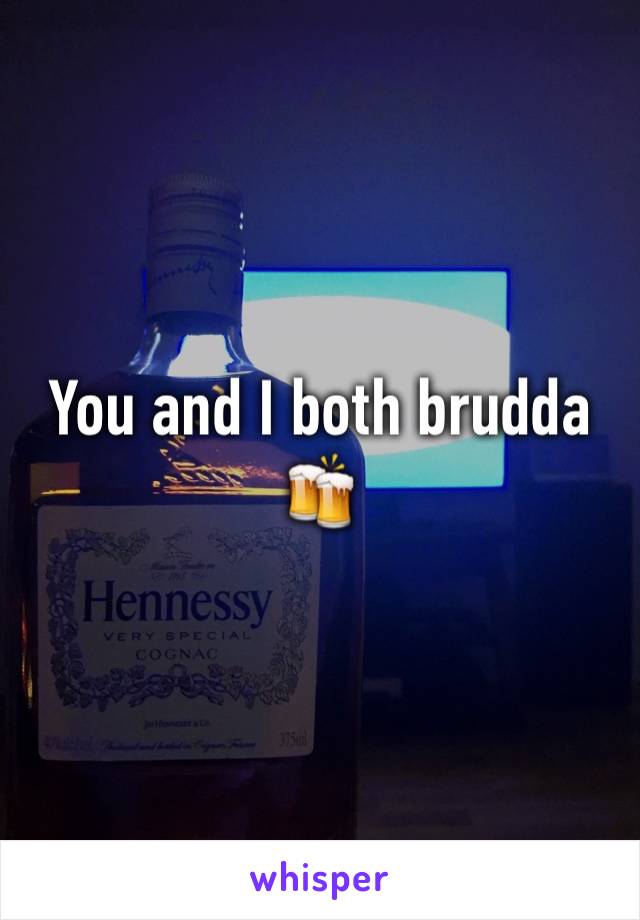You and I both brudda 🍻
