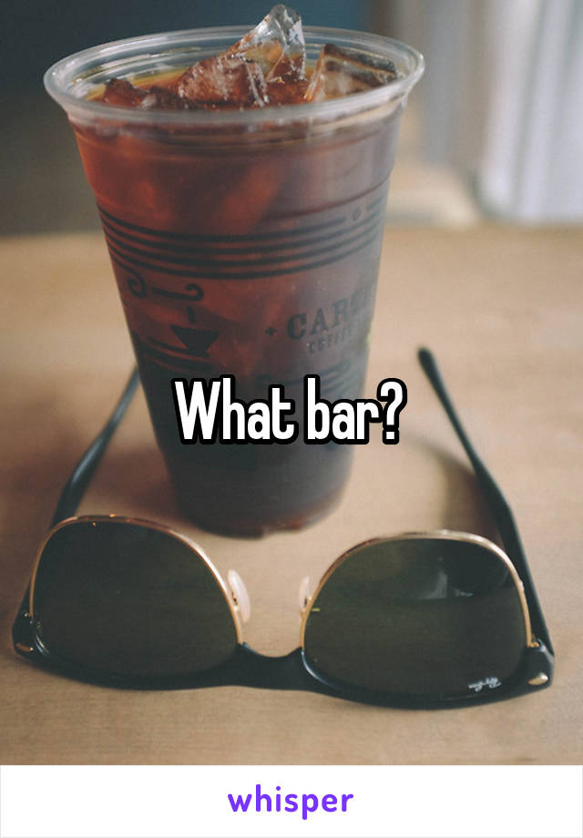 what-bar