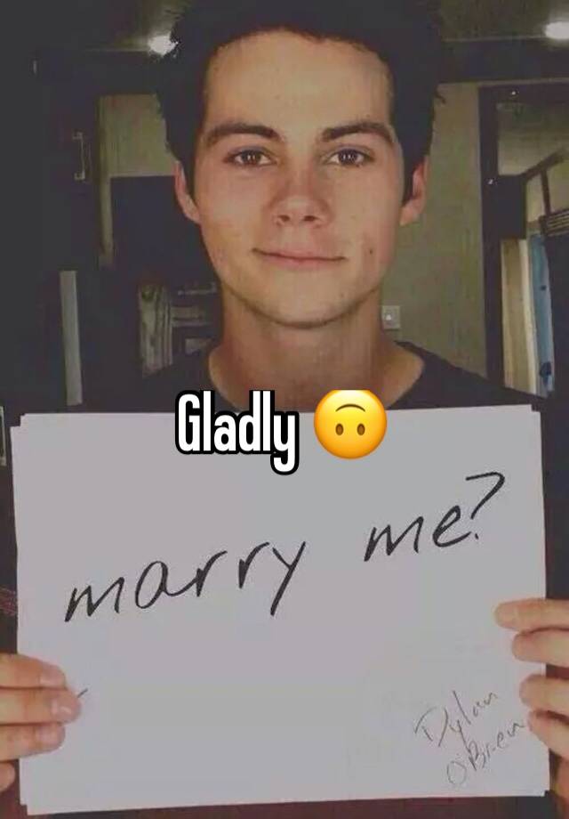 gladly