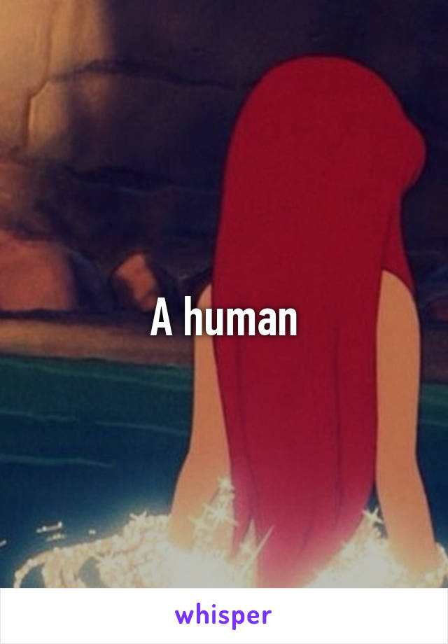 A human