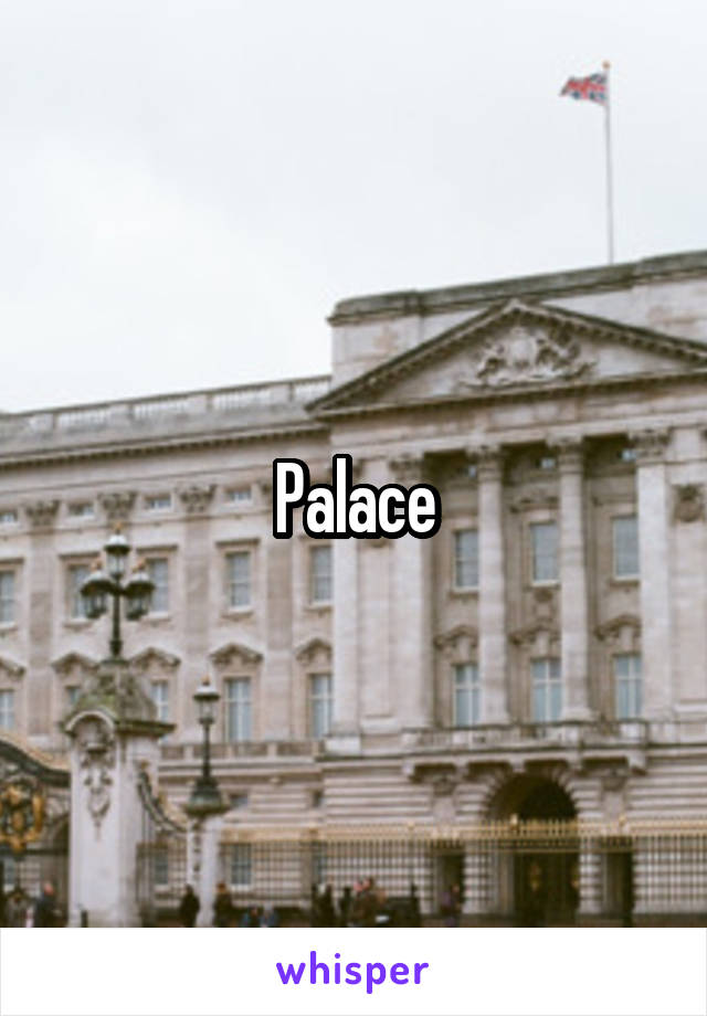 Palace