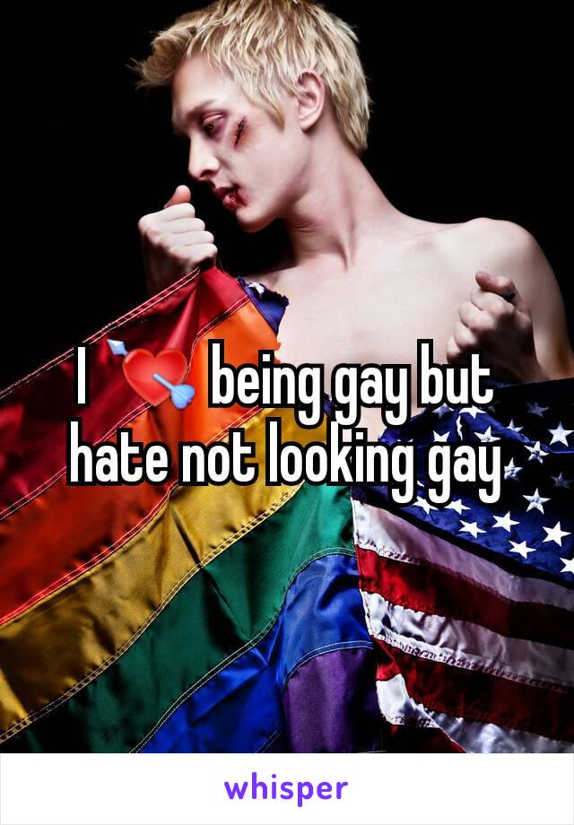 I 💘 being gay but hate not looking gay