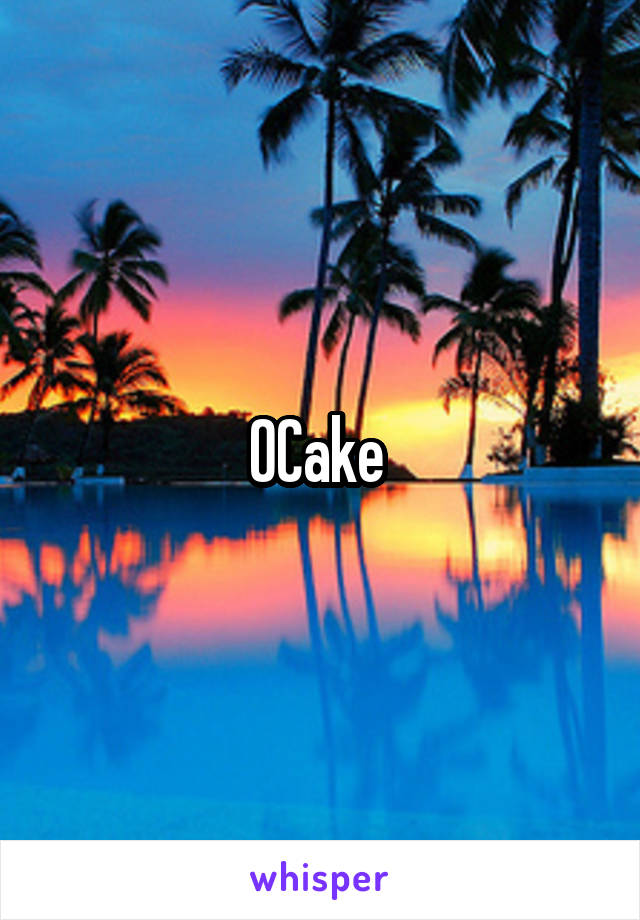 OCake 