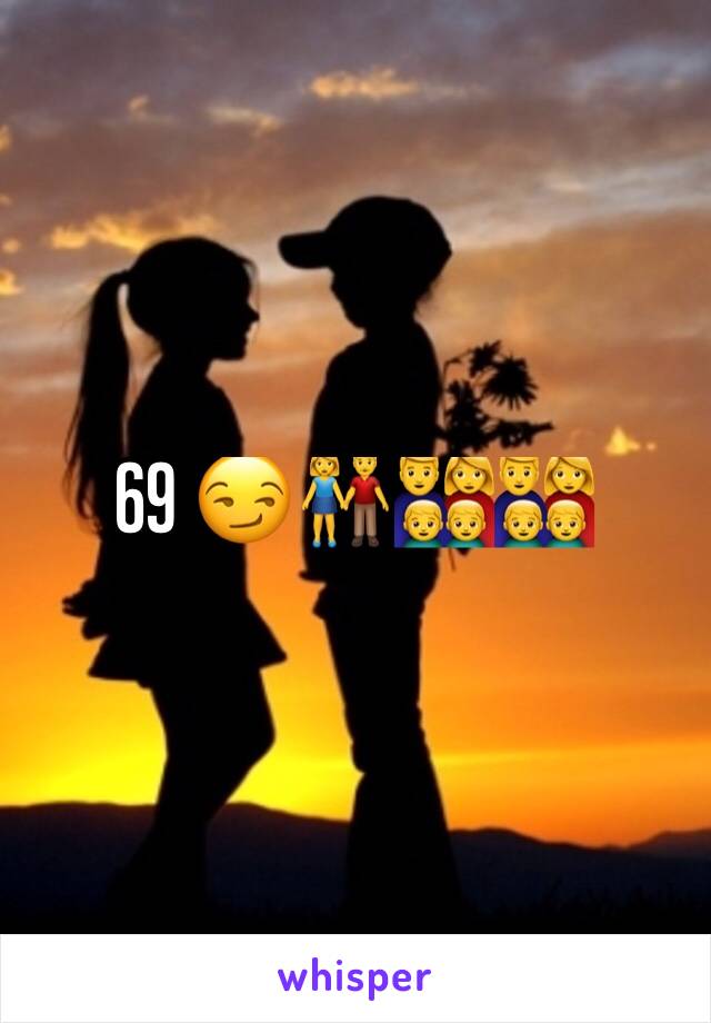 69 😏👫👨‍👩‍👦‍👦👨‍👩‍👦‍👦