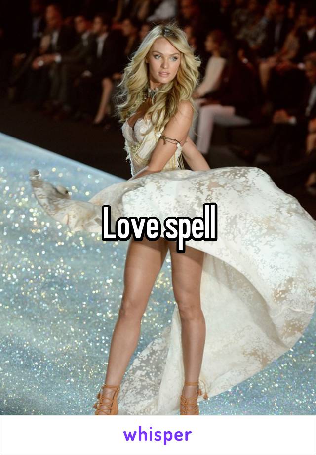 Love spell