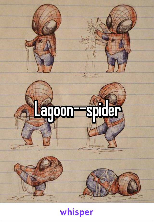 Lagoon--spider