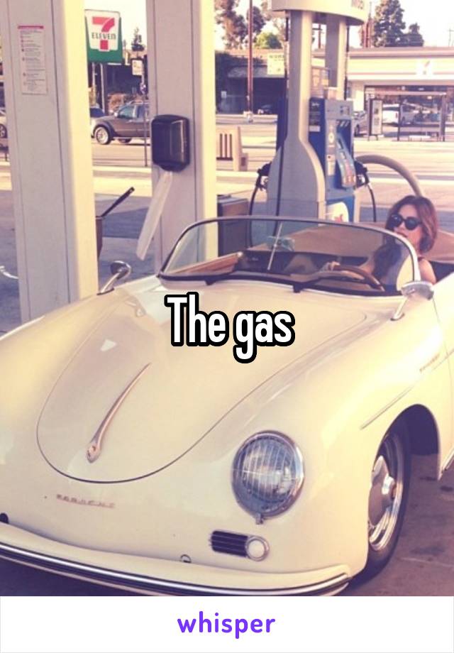 The gas