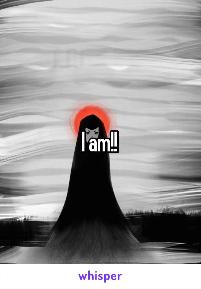 I am!! 