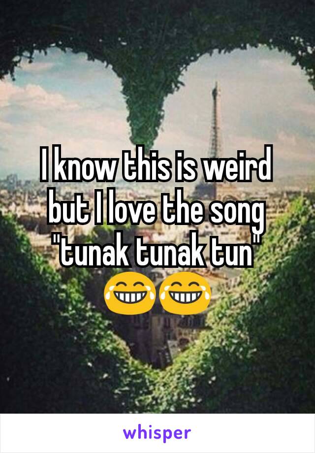 I know this is weird but I love the song "tunak tunak tun" 😂😂