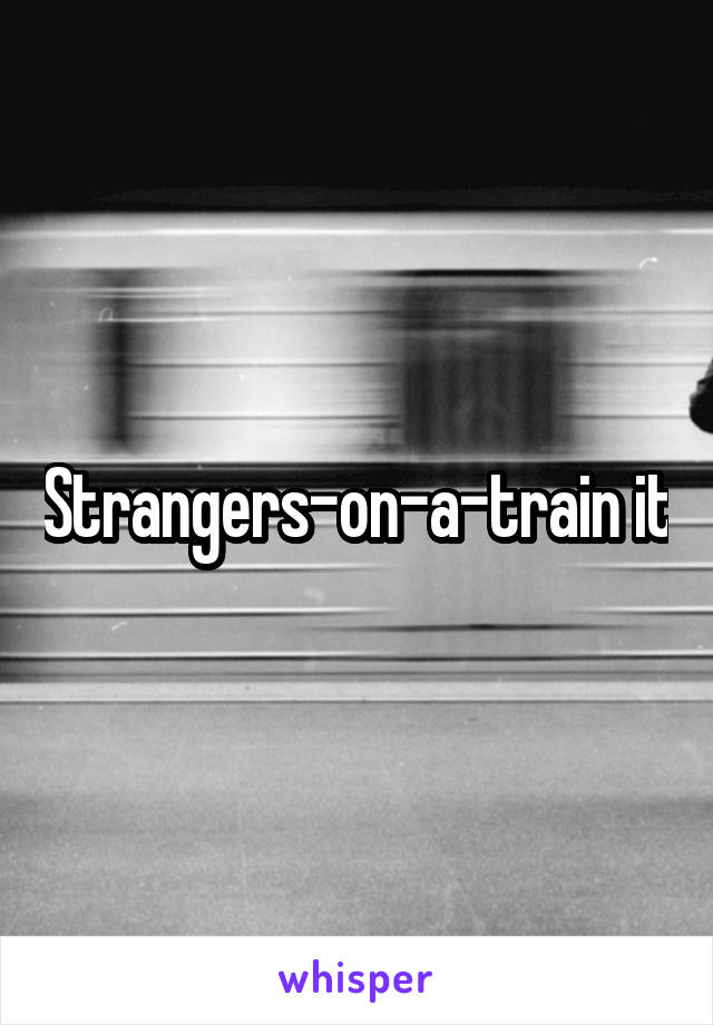 Strangers-on-a-train it